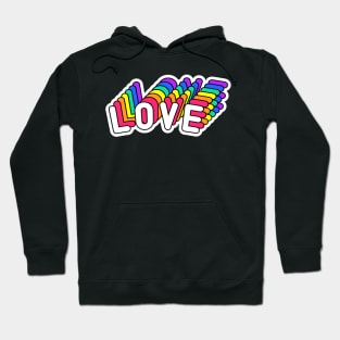 Love Quote Colorful Positive Inspiration Hoodie